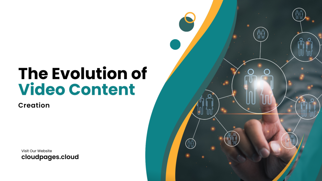 The Evolution of Video Content Creation: How AI Is Revolutionizing the Video Generation Process