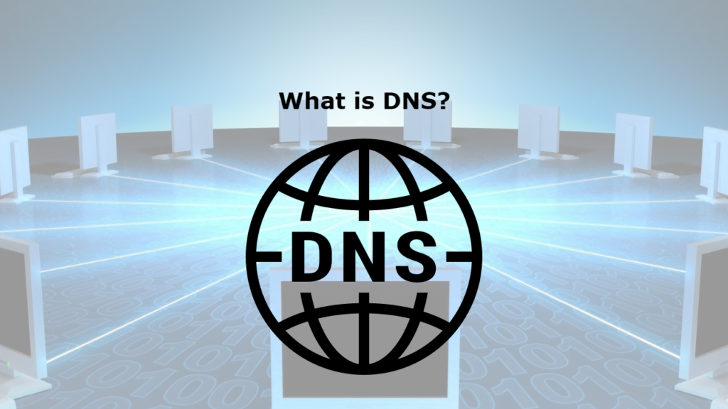 What is DNS?