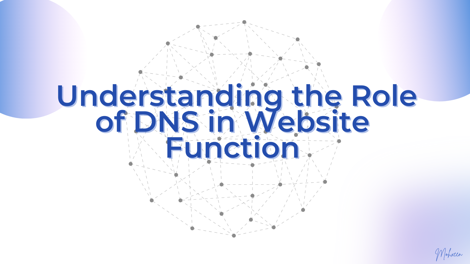 Role of DNS